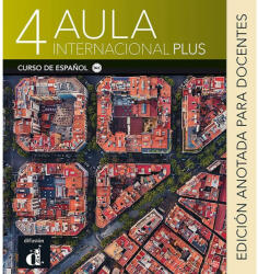 Aula International Plus 4 edición anotada para docentes (ISBN: 9788418224485)