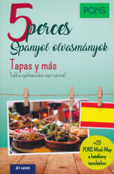 PONS 5 perces spanyol olvasmányok - Tapas y más (ISBN: 9789635780570)