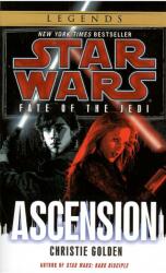 Star Wars: Ascension - Fate of the Jedi (ISBN: 9780345509178)