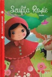 Primele mele povesti. Scufita Rosie (ISBN: 9786063350498)
