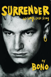 Surrender - Bono (ISBN: 9780525521044)