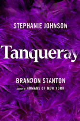 Tanqueray - Brandon Stanton (ISBN: 9781529096187)