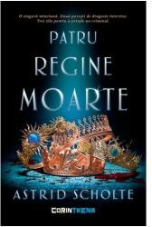 Patru regine moarte (ISBN: 9786060880622)