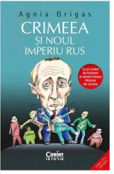 Crimeea și noul imperiu rus (ISBN: 9786060880790)