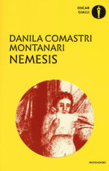 Nemesis - Danila Comastri Montanari (ISBN: 9788804662693)