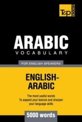 Arabic vocabulary for English speakers - 5000 words - Andrey Taranov (ISBN: 9781787167049)