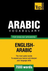 Arabic vocabulary for English speakers - 7000 words - Andrey Taranov (ISBN: 9781787167018)