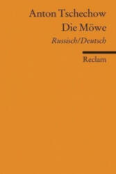 Die Möwe, Russisch/Deutsch - Anton Tschechow, Kay Borowsky, Kay Borowsky (ISBN: 9783150188095)