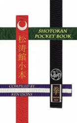 Shotokan Pocket Book - Ken Lyons (ISBN: 9781412093422)