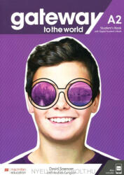 Gateway to the World A2 Student's Book with Student's App and Digital Student's Book - SPENCER D (ISBN: 9781380042507)
