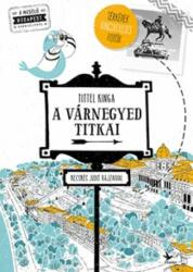 A Várnegyed titkai (ISBN: 9789635990870)