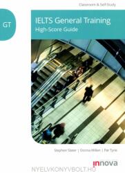 IELTS General Training: High-Score Guide - Classroom & Self-Study (ISBN: 9781787680531)