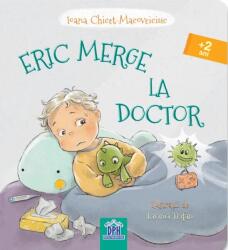 Eric merge la Doctor (ISBN: 9786060485070)