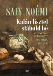 Kalán lisztel stábold bé (ISBN: 9786155640568)