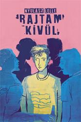 Rajtam kívül (2022)