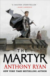 The Martyr - Anthony Ryan (ISBN: 9780356514581)