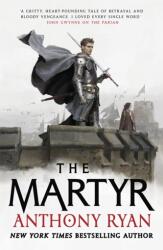 The Martyr - Anthony Ryan (ISBN: 9780356514581)