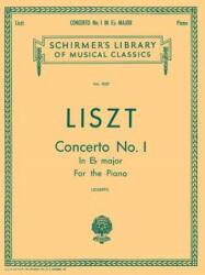 Concerto No. 1 in Eb: National Federation of Music Clubs 2014-2016 Selection Piano Duet - Franz Liszt, Rafael Joseffy (ISBN: 9781458488152)