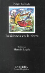Residencia en la tierra - Pablo Neruda (ISBN: 9788437607078)