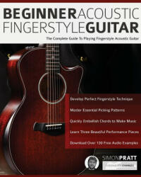 Beginner Acoustic Fingerstyle Guitar - Joseph Alexander, Tim Pettingale (ISBN: 9781789331783)