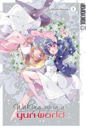 Trezindu-mă într-o lume Yuri 01 (ISBN: 9783842073876)