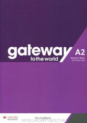Tom Hadland: Gateway to the World A2 Teacher's Book with Teacher's App (ISBN: 9781380042521)