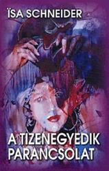 A tizenegyedik parancsolat (ISBN: 9786155361104)