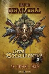 Az utolsó Őrző - Jon Shannow 2 (ISBN: 9789633952122)