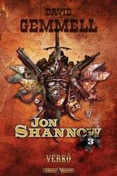 Vérkő - Jon Shannow 3 (ISBN: 9789633952405)