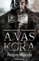 A vas kora - Vaskor-trilógia 1 (ISBN: 9789633953105)