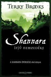 Terry Brooks Shannara ifjú nemzedéke (ISBN: 9789633953662)