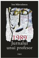 1989. Jurnalul unui profesor (ISBN: 9786064014139)