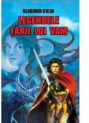 Legendele Tarii lui Vam (ISBN: 9789731042497)
