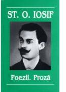 Poezii si proza - Stefan O. Iosif (ISBN: 9789731040585)