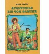 Aventurile Lui Tom Sawyer - Mark Twain (ISBN: 9789731046990)