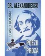 Poezii si proza - Gr. Alexandrescu (ISBN: 9789738958203)