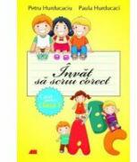 Invat sa scriu corect - clasa I (ISBN: 9789736847615)