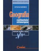 Manual Geografia continentelor extraeuropene, clasa a VII-a - Octavian Mandrut (ISBN: 9789731353173)
