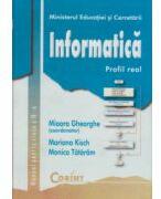 Informatica Real. Manual pentru clasa a IX-a - Mioara Gheorghe (ISBN: 9789731352886)