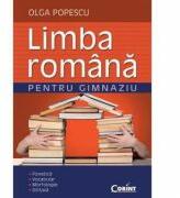 Limba romana pentru gimnaziu - Olga Popescu (ISBN: 9789731357317)