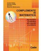 Complemente de matematica pentru clasa a VII-a - Costel Chites, Daniela Chites, Ion Cicu, Severius Moldoveanu (ISBN: 9789731355085)