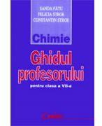 Ghidul profesorului. Chimie, clasa a VII-a - Sanda Fatu (ISBN: 9789739413626)