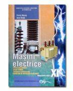 Masini electrice clasa a XI-a - Florin Mares (ISBN: 9786063105555)