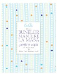 Codul bunelor maniere la masa pentru copii (ISBN: 9789731282480)