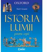 Istoria lumii pentru copii (ISBN: 9789731354101)