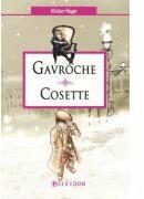 Gavroche si Cosette (ISBN: 9786068500010)