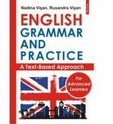 English Grammar and Practice for Advanced Learners - Nadina Visan, Ruxandra Visan (ISBN: 9789734636945)