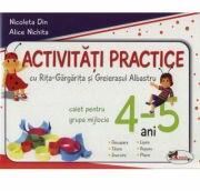 Activitati practice cu Rita-Gargarita si Greierasul Albastru, pentru grupa mijlocie 4-5 ani - Alice Nichita (ISBN: 9789736799280)