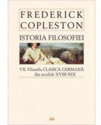 Istoria filosofiei - Vol. VII - Filosofia germana din sec. XVIII-XIX (ISBN: 9789735718527)