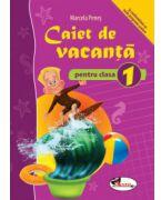 Caiet de vacanta pentru clasa I (ISBN: 9789736798009)